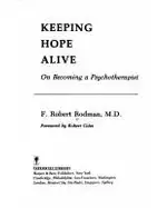 Keeping Hope Alive: On Becoming a Psychotherapist