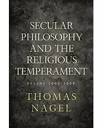 Secular Philosophy and the Religious Temperament: Essays 2002-2008
