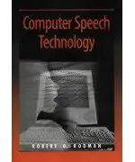 Computer Speech Technology (Artech House Signal Processing Library)