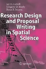 Research Design and Proposal Writing in Spatial Science