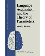 Language Acquisition and the Theory of Parameters